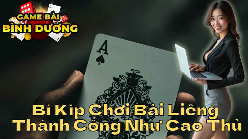 Bí Kíp Chơi Bài Liêng Thành Công Như Cao Thủ