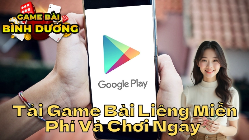 Tải Game Bài Liêng Miễn Phí Và Chơi Ngay Tại Nhà